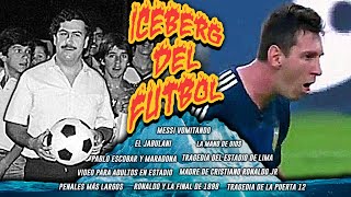 EL ICEBERG DEL FÚTBOL [upl. by Denton732]