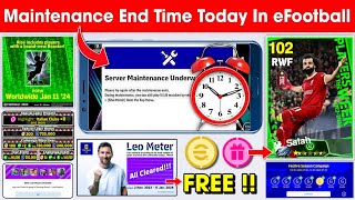 Maintenance End Time In eFootball 2024 Mobile  Pes Server Maintenance End Time 🔔🤔 [upl. by Ellinad693]