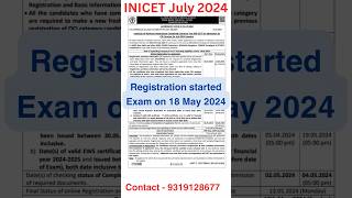 Inicet July 2024 Schedule published ll Registration started ll Exam on 18 May shorts viral [upl. by Braynard681]