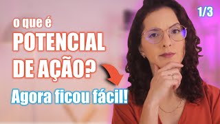 Potencial de Ação Como funciona e o que é o Potencial de Ação  Despolarização 13 [upl. by Naillij209]