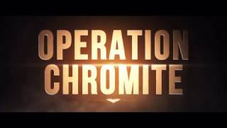 Operation Chromite  Official Trailer  Cinemas 26th Dec [upl. by Gish201]