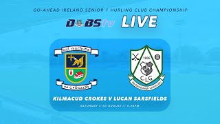 Go Ahead Ireland Dublin SHC 1  Kilmacud Crokes v Lucan Sarsfields [upl. by Kerekes365]