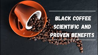 What Happens to Your Body When You Drink Black Coffee DailyScientific Benefits [upl. by Paryavi]