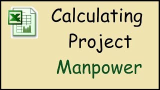 How to calculate manpower required for a project in Excel [upl. by Schaefer]