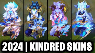 ALL KINDRED SKINS SPOTLIGHT 2024  League of Legends [upl. by Heyes428]