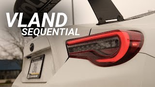 NEW PARTS VLAND Sequential Taillights Install  FRS BRZ 86 [upl. by Eilagam989]