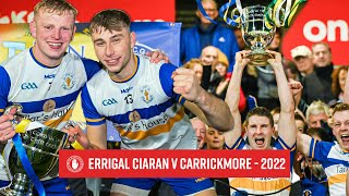 Errigal Ciaran v Carrickmore  Full Coverage  Senior Championship Final 2022 [upl. by Leirua]