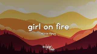 Alicia Keys  Girl on Fire Lyrics 🎤 Shes just a girl and shes on fire [upl. by Leahplar]