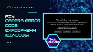 FIX Error quotWe Cant Find Your Cameraquot  Code 0xa00f4244 Windows 11 [upl. by Yahsan]