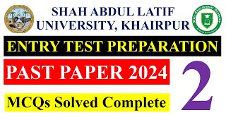 Shah Abdul Latif University Khairpur Entry Test Paper 2024  SALU Entry Test Past Paper 2024 [upl. by Yerocal]