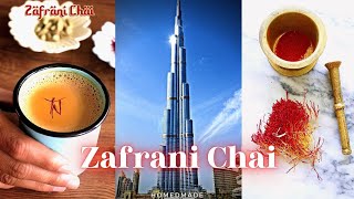 Dubai Style Zafrani chai recipe  Dubai Famous Saffron tea recipe [upl. by Dyun233]