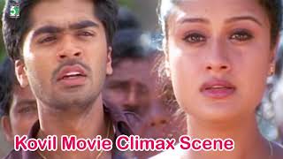 Kovil Super Hit Audio Climax Scene  Simbu  Sonia Agarwal [upl. by Arraes269]