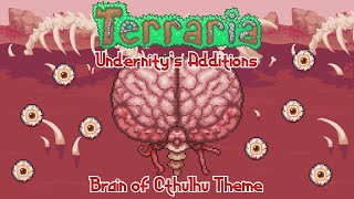 Terraria Undernitys Additions  Brain of Cthulhu Theme  quotVeins of the Crimsonquot  Official Mod Ost [upl. by Wendye]