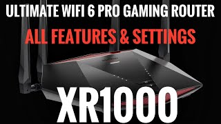 XR1000  Ultimate WiFi 6 Pro Gaming Router  All Features amp Settings Setup Review [upl. by Rakia297]