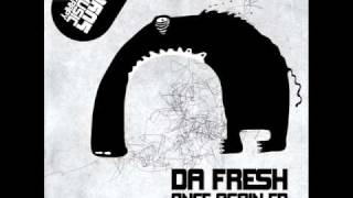 Da Fresh  Once Again Original Mix 1605045 [upl. by Vernita659]