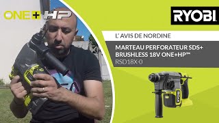 MARTEAU PERFORATEUR BRUSHLESS 18V ONEHP™ RSDS18X0 RYOBI®  L’avis de Nordine [upl. by Ginny]