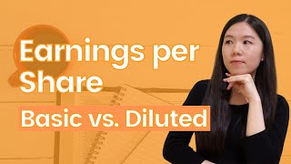 Earnings Per Share Explained  Basic EPS and Diluted EPS [upl. by Tevis]