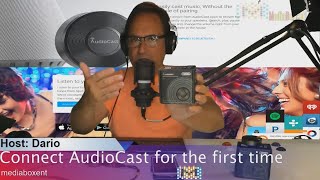 AudioCast  First time Setup  Tips amp Tricks [upl. by Ahseena]