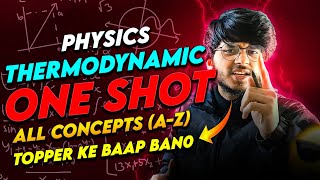 Thermodynamics one shot class 11 physics complete chapter for 20232024 [upl. by Mycah307]