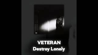 Destroy Lonely  VETERAN Акапелла  Acapella [upl. by Teague]