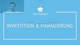 Investition amp Finanzierung Teil 1 Unterschied Investitionsarten statische amp dynamische Verfahren [upl. by Annahc]