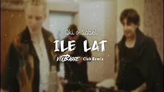 Oki amp Sobel  Ile Lat VixBasse Club Remix [upl. by Relyat287]