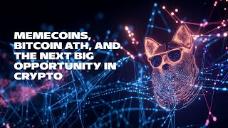 Meme Coins Bitcoin ATH and the Next Big Opportunity in Crypto [upl. by Asi]