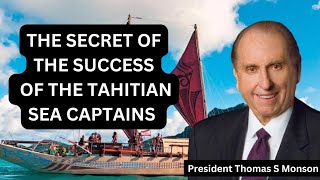 THE SECRET OF THE SUCCESS OF THE TAHITIAN SEA CAPTAINS [upl. by Sandye750]