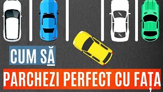 3 PAȘI Pentru O PARCARE CU FAȚA PERFECTĂ  Școala de șoferi [upl. by Bridwell]