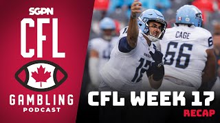 Week 17 Reaction Show  The CFL Gambling Podcast [upl. by Wolff]