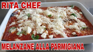 MELANZANE ALLA PARMIGIANA🍆RITA CHEF  La mia ricetta preferita senza frittura [upl. by Vaasta602]