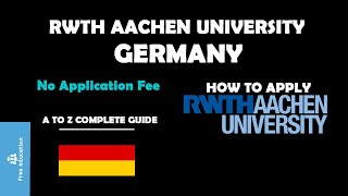 RWTH AACHEN University  RWTH AACHEN University Application Process  Complete Guide [upl. by Homer]