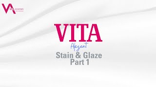 VITA Akzent Stain and Glaze Part 1 [upl. by Airetahs]