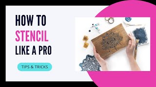 How to Stencil Like a Pro 3 tips and techniques for beginners [upl. by Madonna837]