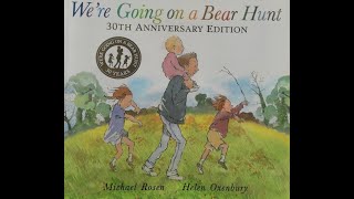 Were going on a bear hunt  Books for Kids Read Aloud [upl. by Agemo39]