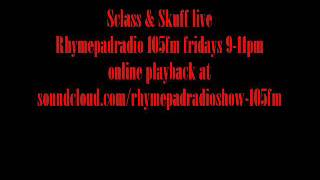 sclass amp Skuff Delegates of Culture live on Rhymepadradioshow [upl. by Craggy]