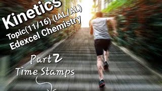 Kinetics Part 22  Edexcel IAL Chemistry Unit 4 Topic 11 [upl. by Rubetta]