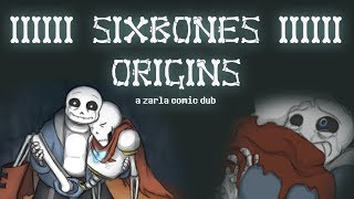 SixBones Origins  Zarla Comic Dub [upl. by Winzler]