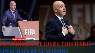 🚨🚨🚨 FIFA president speech on the controversy caused by real Madrid on vinicius loss of ballon door [upl. by Molini]