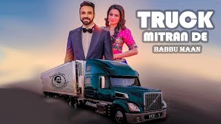 TRUCK MITRAN DE  BRAR TV [upl. by Yim655]