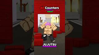 ALL COUNTERS JJS jujutsushenanigans roblox foryou shenanigans jjk jjs anime hakari mahito [upl. by Oeflein]