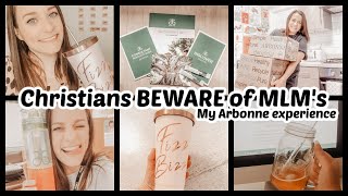 Christians BEWARE of MLMs  My Arbonne experience [upl. by Rusell]