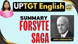 The Forsyte Saga by John Galsworthy  Important Characters amp Summary  UPTGT English Online Course [upl. by Conn]