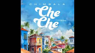 Chimbala Che Che Extended [upl. by Sanyu]