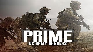 The US Army Rangers  quotPrimequot 2018 ᴴᴰ [upl. by Sillihp333]