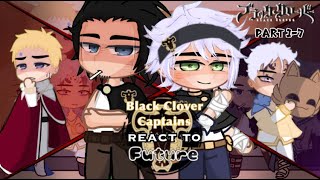 🍀 Black Clover Captains React to the Future│Black Clover Reacts 🍀 All parts│A COMPILATION│ [upl. by Pilif]