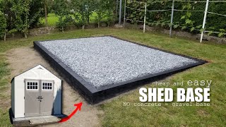 How to build a base for a shed without concrete  Easy to build gravel base for Suncast shed [upl. by Enowtna992]