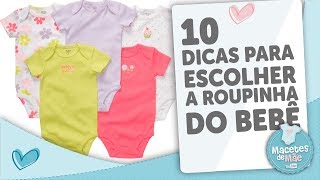 10 DICAS PARA ESCOLHER AS ROUPINHAS DE BEBÊ [upl. by Onfroi]