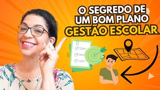 ✔️A Importância de um Plano de GESTÃO ESCOLAR Eficiente para o Sucesso da Escola [upl. by Skelton689]