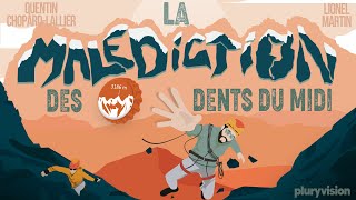 La Malédiction Des Dents Du Midi [upl. by Eiahpets741]